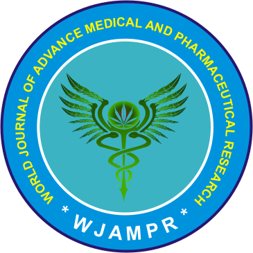World Journal of Advance Medical and Pharmaceutical Research